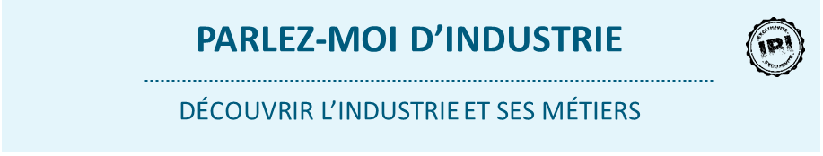 Parlez moi d'industrie